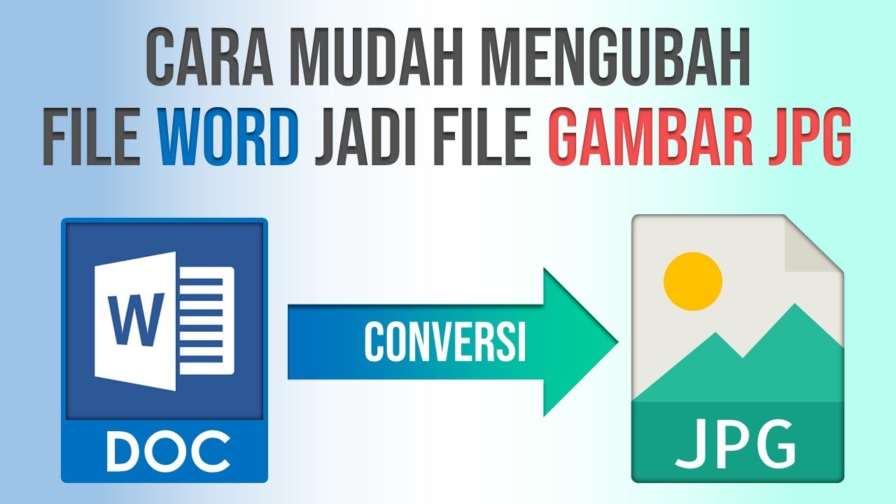 Selama Ini Salah! Inilah Cara Mengubah Gambar Word ke JPG di 2026
