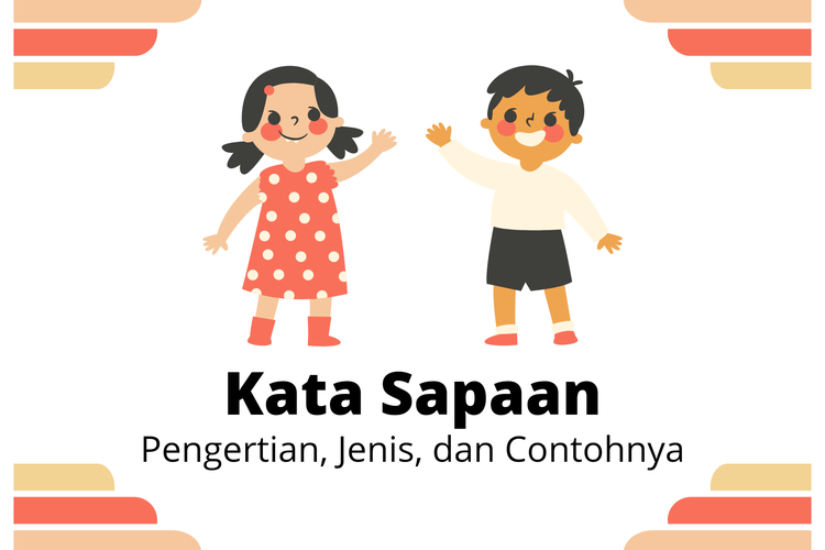 contoh soal kata sapaan kelas 2 sd contoh soal kata sapaan kelas 2 sd