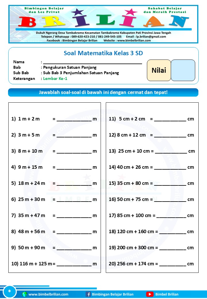 Soal Penjumlahan Satuan Panjang - Matematika Kelas 3 SD - Bimbel Brilian Soal Penjumlahan Satuan Panjang - Matematika Kelas 3 SD - Bimbel Brilian