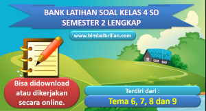 7 Rahasia Bank Soal Tematik Kelas 4 Semester 2 yang Wajib Tahu Sebelum Ujian Berakhir