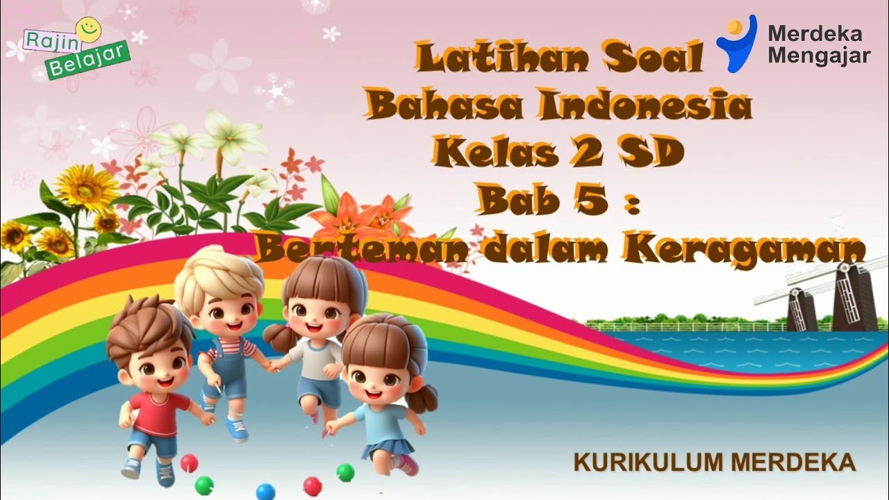 Latihan Soal Keberagaman SD Kelas 2 Terbaru yang Terbukti Ampuh Tingkatkan Nilai Anak Latihan Soal Keberagaman SD Kelas 2 Terbaru yang Terbukti Ampuh Tingkatkan Nilai Anak